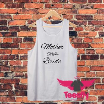 Mother Of The Bride Unisex Tank Top